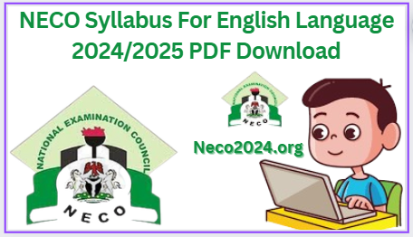 NECO Syllabus For English Language 2024