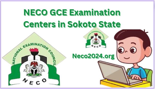 NECO GCE Examination Centers in Sokoto State