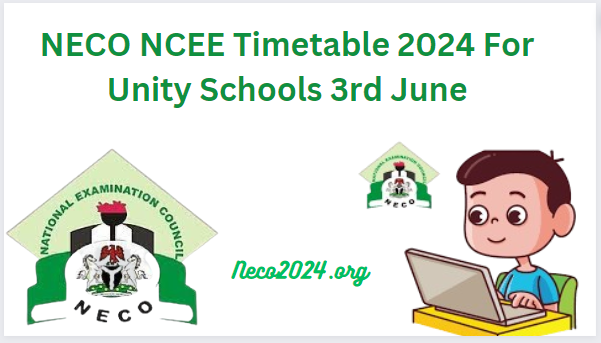 NECO NCEE Timetable 2024
