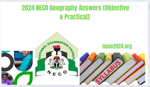 2024 NECO Geography Answers